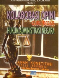 Image of Kolaboras Opini Guru Besar Hukum Administrasi Negara