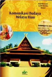 Image of Komunikasi Budaya Melayu Riau