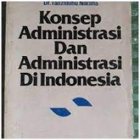 Image of Konsep Administrasi Dan Administrasi I.