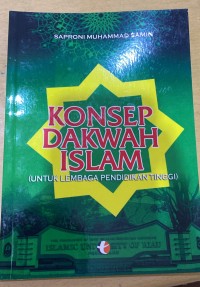 Image of Konsep Dakwah Islam : Untuk Lembaga Pendidikan Tinggi