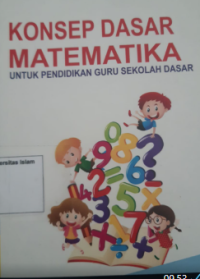 Image of Konsep Dasar Matematika untuk Pendidikan Guru Sekolah Dasar