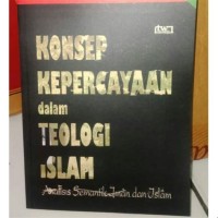 Image of Konsep Kepercayaan dalam Teologi Islam