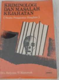 Image of Kriminologi dan Masalah kejahatan Suatu Pengantar