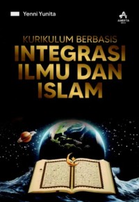 Image of Kurikulum Berbasis Integrasi Ilmu dan Islam