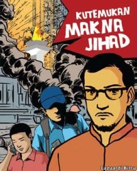 Image of Kutemukan Makna Jihad