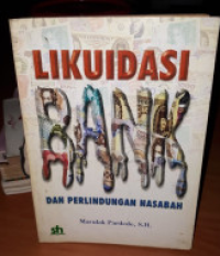 Image of Likuidasi Bank dan Perlindungan Nasabah