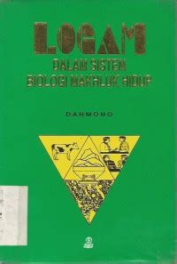 Image of Logam Dalam Sistem Biologi Mahkluk Hidup