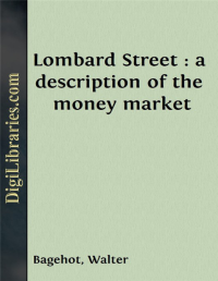 Image of Lombard Street a Description of the Money Marke