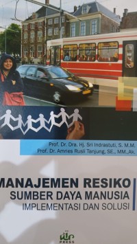 Image of Manajemen Resiko Sumber Daya Manusia  Implementasi dan Solusi