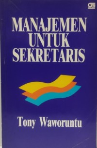 Image of Manajemen Untuk Sekre -Taris