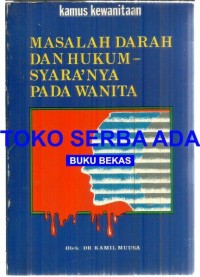 Image of Masalah Darah Dan Hukum Syara'nya Pada Wanita