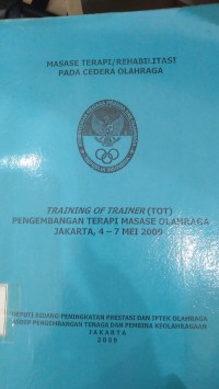 Image of Masase Terapi/Rehabilitasi Pada Cedera Olahraga