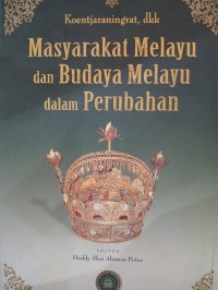 Image of Masyarakat Melayu dan Budaya Melayu dalam Perubahan