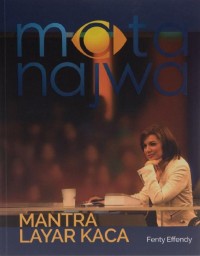 Image of Mata Najwa Mantra Layar Kaca