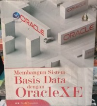 Image of Membangun Sistem Basis Data dengan Oraclexe