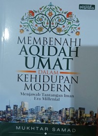 Image of Membenahi Aqidah Umat dalam Kehidupan Modern