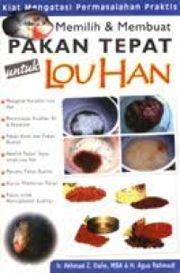 Image of MEMILIH & MEMBUAT PAKAN TEPAT UNTUK LOU HAN