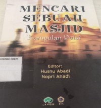 Image of Mencari Sebuah Mesjid : Kumpulan Puisi