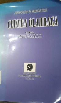 Image of Mencegah Dan Mengatasi Cedera Olahraga