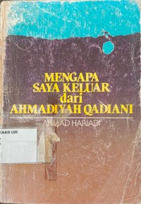 Image of Mengapa Saya Keluar dari Ahmadiyah Qadiani