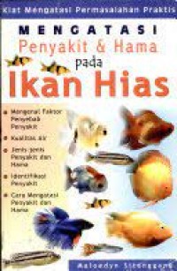 Image of MENGATASI PENYAKIT & HAMA PADA IKAN HIAS