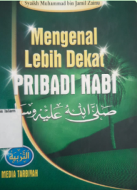 Image of Mengenal Lebih Dekat Pribadi Nabi