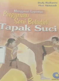 Image of Mengenal Sepintas Perguruan Seni Beladiri Tapak Suci