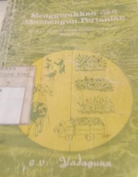 Image of Menggerakkan Dan Membangunan Pertanian