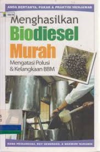 Image of Menghasilkan biodiesel murah
