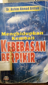 Image of Menghidupkan Kembali Kebebasan Berpikir