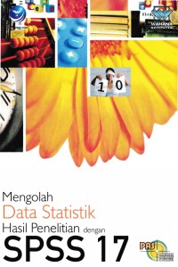 Image of MENGOLAH DATA STATISTIK HASIL PENELITIAN DENGAN SPSS 17