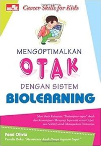 Image of Mengoptimalkan otak dengan sistem Biolearning
