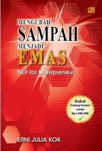 Image of Mengubah Sampah Menjadi Emas : NLP for entrepreneur
