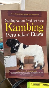 Image of MENINGKATKAN PRODUKSI SUSU KAMBING PERANAKAN ETAWA