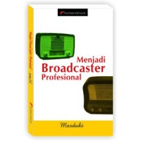 Image of Menjadi Broadcaster Profesional