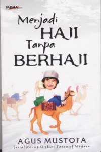 Image of Menjadi Haji tanpa Berhaji