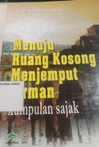 Image of Menuju Ruang Kosong Menjemput Firman : Kumpulan Sajak