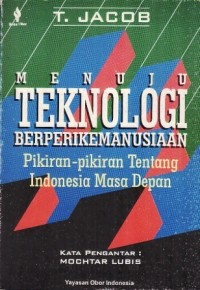 Image of Menuju Teknologi Berperikemanusiaan