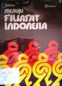 Image of Menuju Filsafat Indonesia