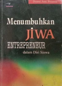 Image of Menumbuhkan Jiwa Entrepreneur dalam Diri Siswa
