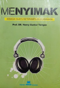Image of Menyimak Sebagai Suatu Keterampilan Berbahasa