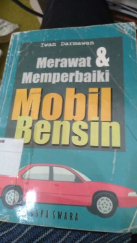 Image of Merawat Dan Memperbaiki Mobil Bensin