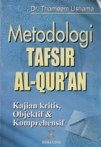 Image of Methodologi Tafsir Al-Quran Kajian Kritis Objektif
