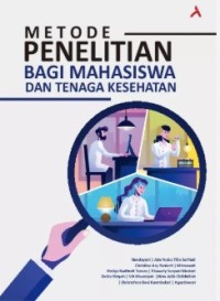 Image of Metode Penelitian Bagi Mahasiswa dan Tenaga Kesehatan