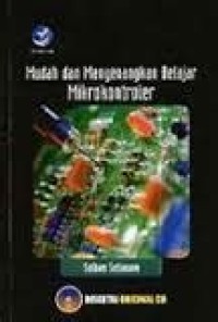 Image of Mudah dan menyenangkan belajar Mikrokontroler
