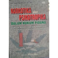 Image of Narkotika dan Psikotropika Dalam Hukum Pidana