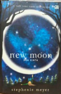 Image of New Moon : Dua cinta
