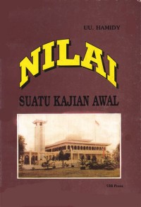 Image of Nilai : Suatu kajian awal