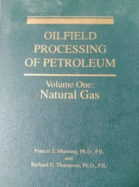 Image of Olifield Processing Of petroleum