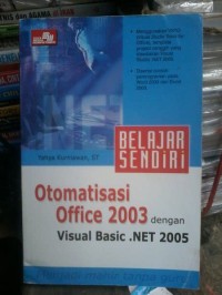 Image of Otomatisasi Office 2003 dengan visual Basic.Net 2005